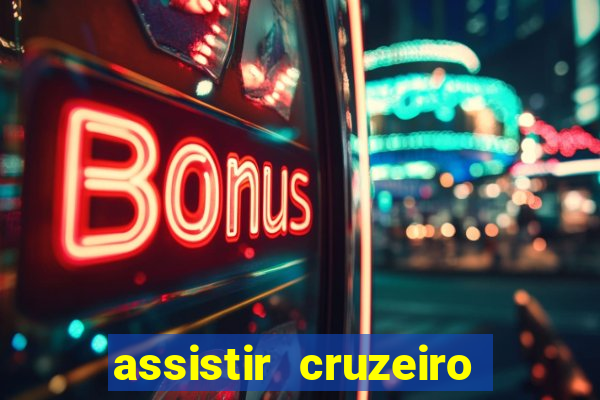 assistir cruzeiro ao vivo futemax